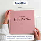 Before You Grow Memory Journals - Dusty Pink